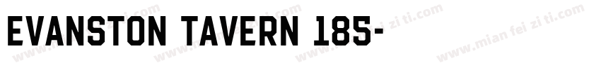 Evanston Tavern 185字体转换